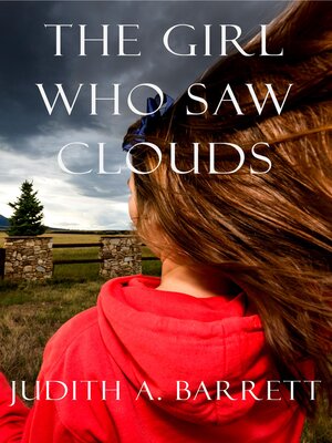 cover image of The Girl Who Saw Clouds